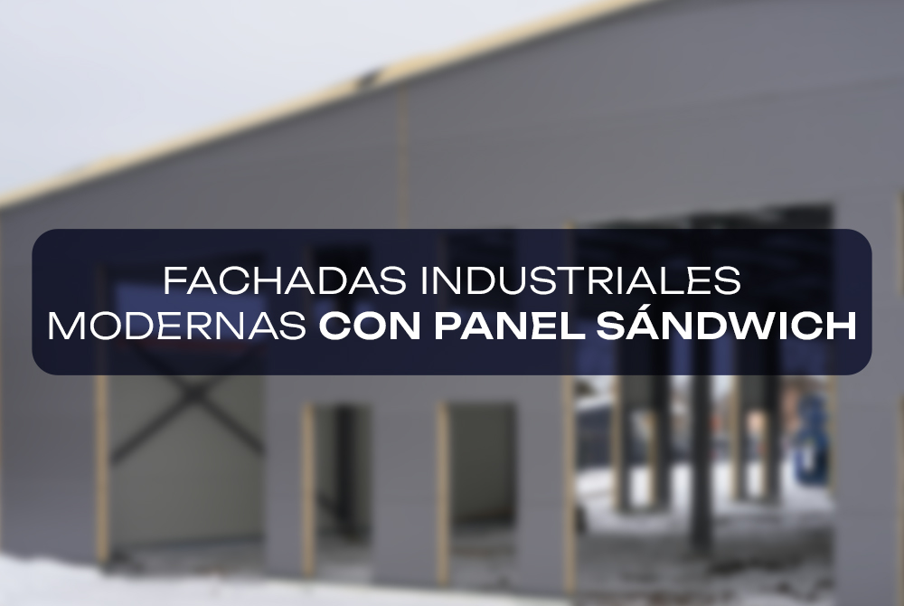 fachadas de naves industriales modernas